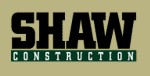 Shaw Construction 