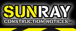 Sunray Construction Notices, Inc.